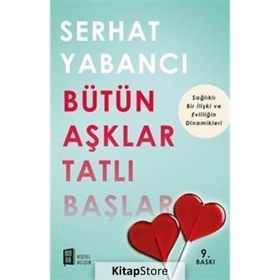 Bütün Aşklar Tatlı Başlar - Serhat Yabancı
