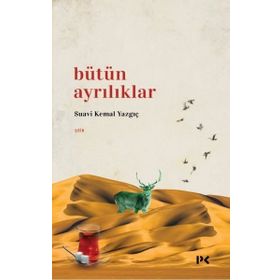 Bütün Ayrılıklar - Profil Kitap