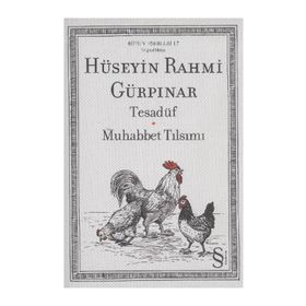 BÜTÜN ESERLERI 17 TESADÜF - MUHABBET TILSIMI - HÜSEYİN RAHMI GÜRPINAR