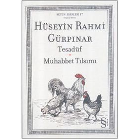 BÜTÜN ESERLERI 17 TESADÜF - MUHABBET TILSIMI - HÜSEYİN RAHMI GÜRPINAR