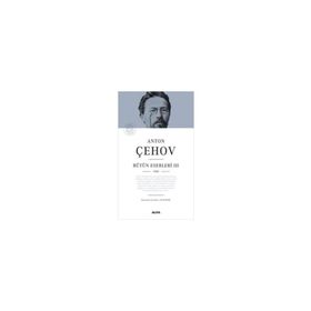 Bütün Eserleri 3 - 1884 - Anton Çehov