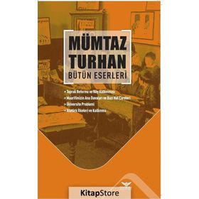 Bütün Eserleri - Mümtaz Turhan
