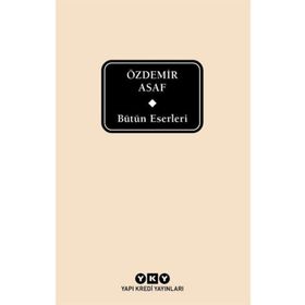 Bütün Eserleri - Özdemir Asaf - Delta Özel Seri
