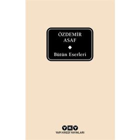 Bütün Eserleri - Özdemir Asaf - Delta Özel Seri