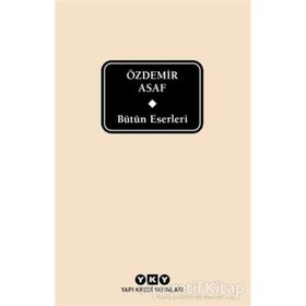Bütün Eserleri - Özdemir Asaf - Delta Özel Seri