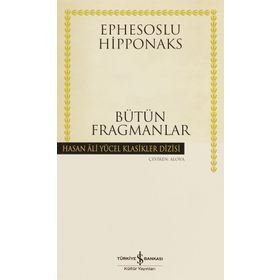 Bütün Fragmanlar Ciltli - Ephesoslu Hipponaks Ephesoslu Hipponaks