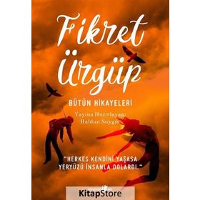 BÜTÜN HIKAYELERI - FIKRET ÜRGÜP