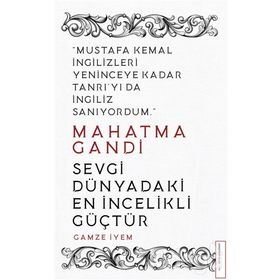 Bütün İnsanlar Kardeştir - Mahatma Gandi