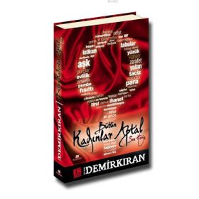 Bütün Kadınlar Aptal Sen Hariç - Erdal Demirkıran