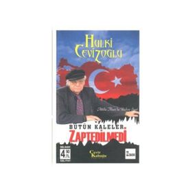 BÜTÜN KALELER ZAPTEDILMEDI (CEP ÖZEL BASKI) ATILLA İLHAN'LA BIRKAÇ SAAT - GENEL