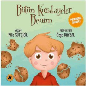 Bütün Kurabiyeler Benim - Filiz Sütçügil