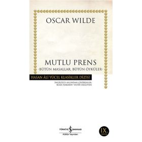 Bütün Masallar, Bütün Öyküler - Hasan Ali Yücel Klasikleri - Oscar Wilde