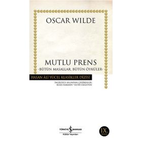 Bütün Masallar, Bütün Öyküler - Hasan Ali Yücel Klasikleri - Oscar Wilde