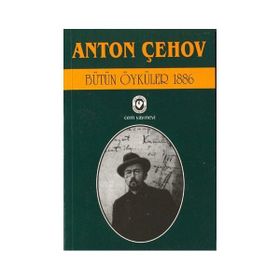BÜTÜN ÖYKÜLER 3 (1886) - ANTON PAVLOVİÇ ÇEHOV