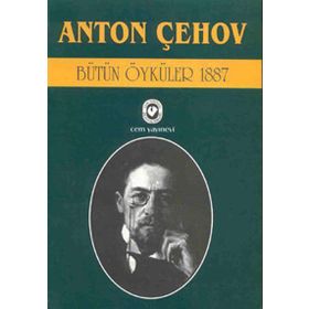 BÜTÜN ÖYKÜLER 4 (1887) - ANTON PAVLOVİÇ ÇEHOV