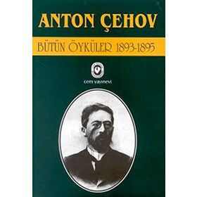 BÜTÜN ÖYKÜLER 7 (1893-1895) - ANTON PAVLOVİÇ ÇEHOV