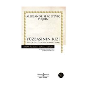 BÜTÜN ÖYKÜLER, BÜTÜN ROMANLAR - ALEKSANDR SERGEYEVİÇ PUŞKİN