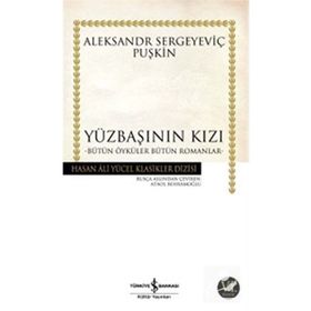BÜTÜN ÖYKÜLER, BÜTÜN ROMANLAR - ALEKSANDR SERGEYEVİÇ PUŞKİN