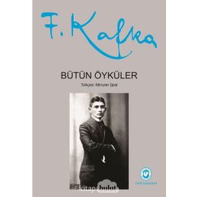 BÜTÜN ÖYKÜLER (CILTLI) - FRANZ KAFKA