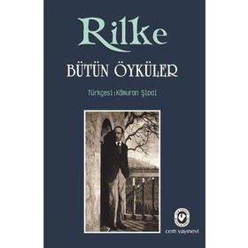 BÜTÜN ÖYKÜLER (CILTLI) - RAINER MARIA RILKE
