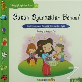 BÜTÜN OYUNCAKLAR BENIM - AYŞEN OY