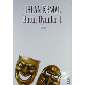 Bütün Oyunlar 1 - Orhan Kemal