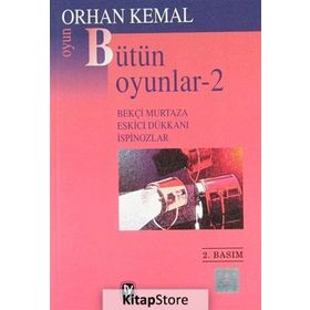 BÜTÜN OYUNLAR-2 - ORHAN KEMAL (ISBN:9789754782080)