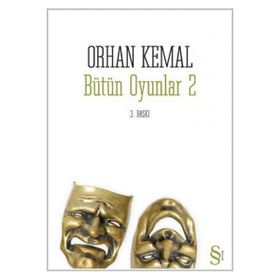 BÜTÜN OYUNLAR 2 - ORHAN KEMAL