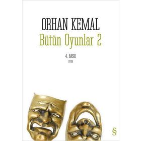 BÜTÜN OYUNLAR 2 - ORHAN KEMAL