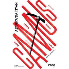 Bütün Oyunları - 1 Asturya’da İsyan - Albert Camus