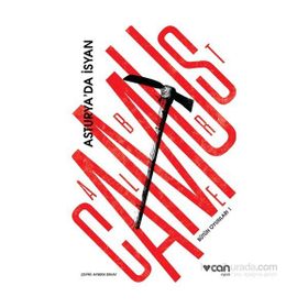 Bütün Oyunları - 1 Asturya’da İsyan - Albert Camus