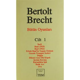 Bütün Oyunları 1 - Bertolt Brecht