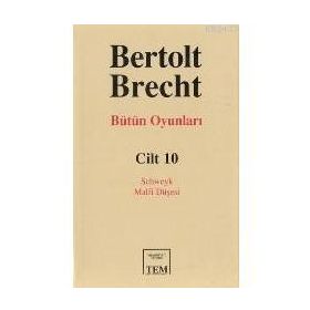 BÜTÜN OYUNLARI 10 / SCHWEYK - MALFI DÜŞESİ - JON KOTT