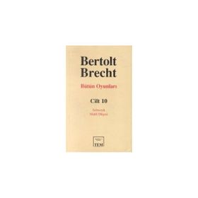 BÜTÜN OYUNLARI 10 / SCHWEYK - MALFI DÜŞESİ - JON KOTT