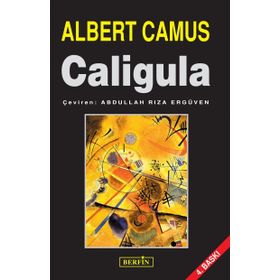 Bütün Oyunları - 2 Caligula - Albert Camus