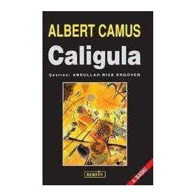 Bütün Oyunları - 2 Caligula - Albert Camus