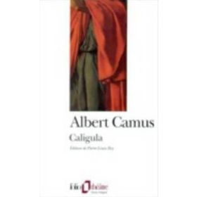 Bütün Oyunları - 2 Caligula - Albert Camus