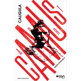 Bütün Oyunları - 2 Caligula - Albert Camus