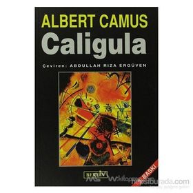 Bütün Oyunları - 2 Caligula - Albert Camus