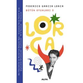 Bütün Oyunları 3 - Federico Garcia Lorca