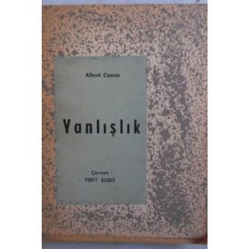 Bütün Oyunları - 3 Yanlışlık - Albert Camus
