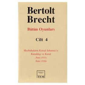 BÜTÜN OYUNLARI 4 - BERTOLT BRECHT (ISBN:9789758106394)