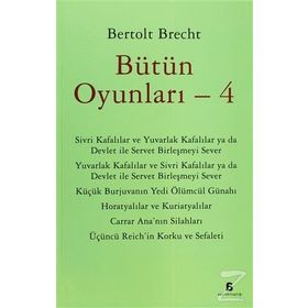 Bütün Oyunları - 4 - Bertolt Brecht