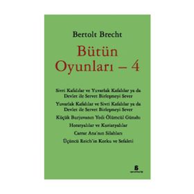 Bütün Oyunları - 4 - Bertolt Brecht
