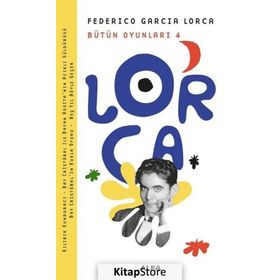 Bütün Oyunları 4 - Federico Garcia Lorca