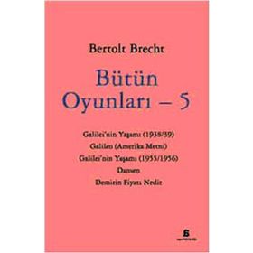 BÜTÜN OYUNLARI - 5 - BERTOLT BRECHT