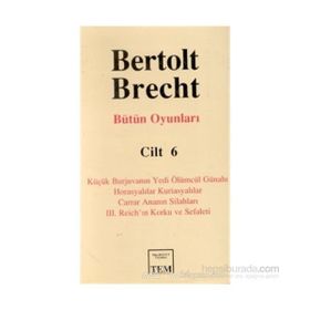BÜTÜN OYUNLARI 6 - BERTOLT BRECHT (ISBN:9789758106622)
