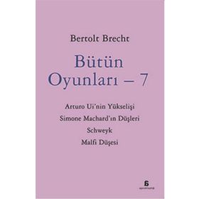 Bütün Oyunları - 7 - Berthold Brecht