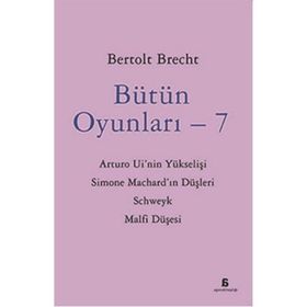 Bütün Oyunları - 7 - Berthold Brecht