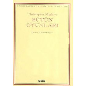 BÜTÜN OYUNLARI - CHRISTOPHER MARLOWE